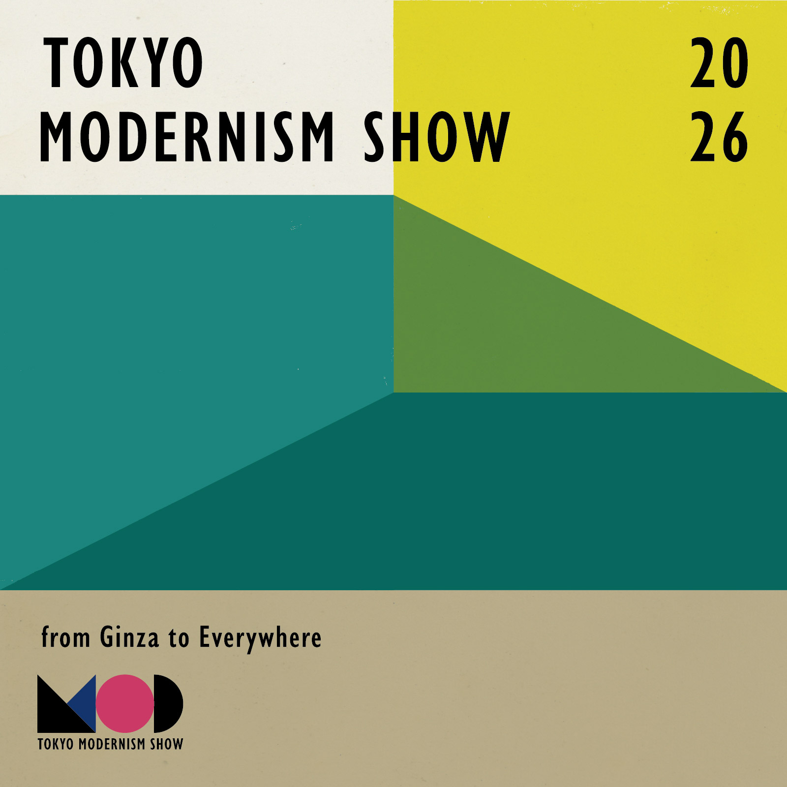 「TOKYO MODERNISM SHOW 2026」のキービジュアル。from Ginza to Everywhere.